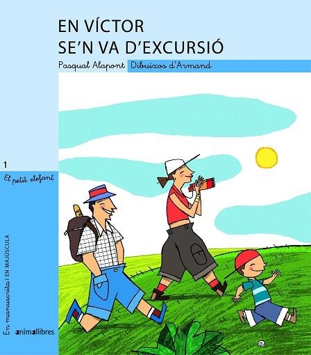 EN VICTOR SE'N VA D'EXCURSIO | 9788496726925 | PAQUAL ALAPONT