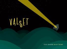 VALSET | 9788424635732 | LLUIS GAVALDA & XAVIER SALOMO