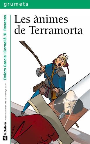 LES ANIMES DE TERRAMORTA | 9788424636234 | GARCIA CORNELLA, DOLORS