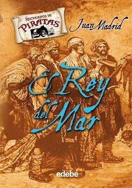 EL REY DEL MAR | 9788423696093 | MADRID, JUAN