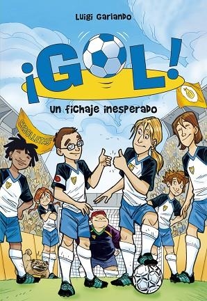 GOL 8 UN FICHAJE INESPERADO | 9788484416852 | LUIGI GARLANDO