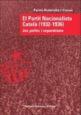 EL PARTIT NACIONALISTA CATALA (1932-1936) | 9788423207473 | RUBIRALTA CASAS, FERMI