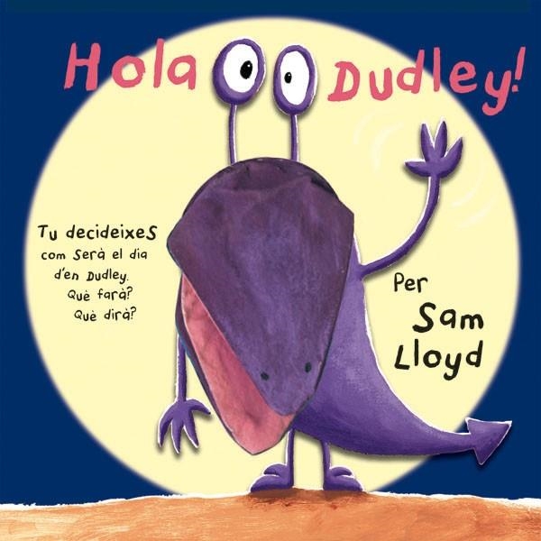 HOLA DUDLEY ! -  CATALA | 9788434237483 | LLOYD, SAM