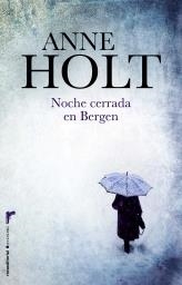 NOCHE CERRADA EN BERGEN | 9788499181882 | HOLT, ANNE