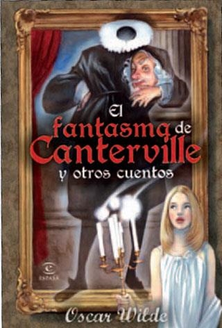 EL FANTASMA DE CANTERVILLE Y OTROS CUENTOS | 9788467034684 | WILDE, OSCAR