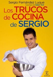 TRUCOS DE COCINA DE SERGIO | 9788467027570 | SERGIO FERNANDEZ