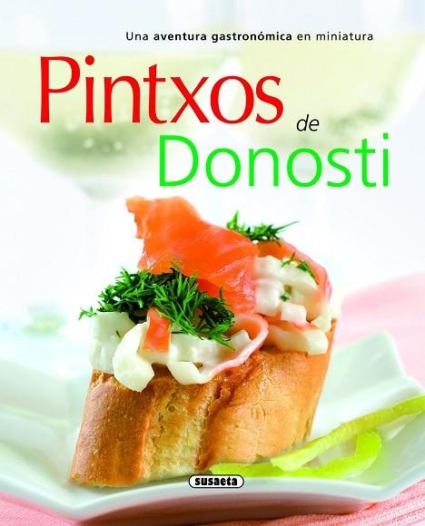 PINTXOS DE DONOSTI | 9788467705638 | VVAA