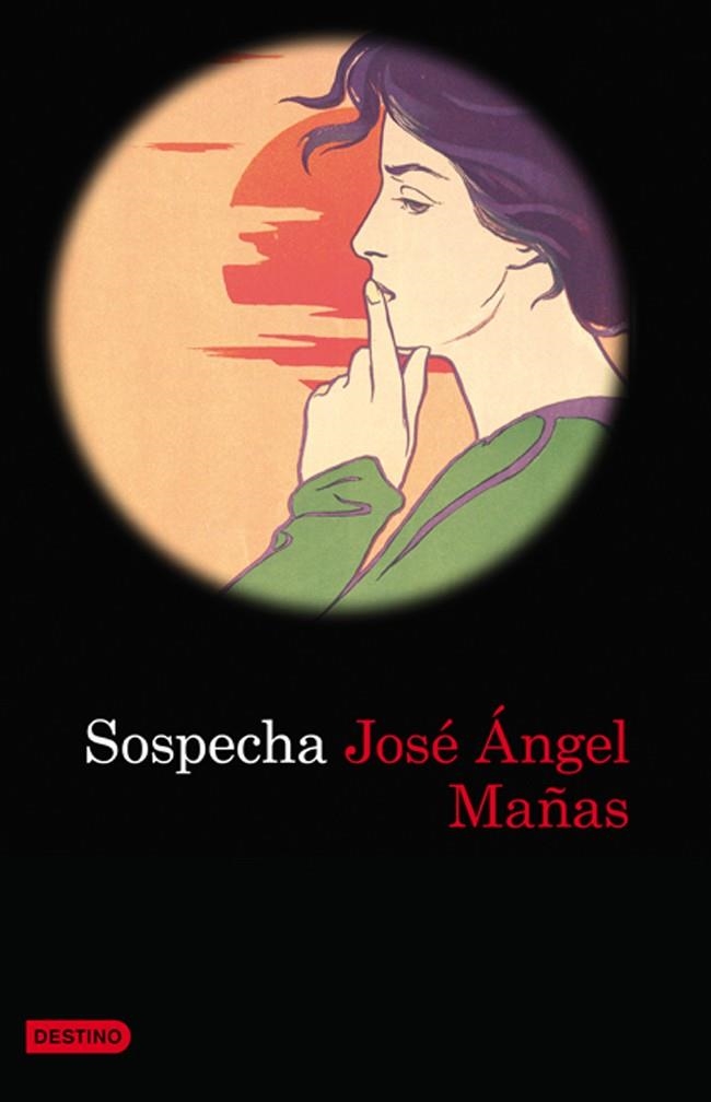 SOSPECHA | 9788423343386 | MAÑAS, JOSE ANGEL