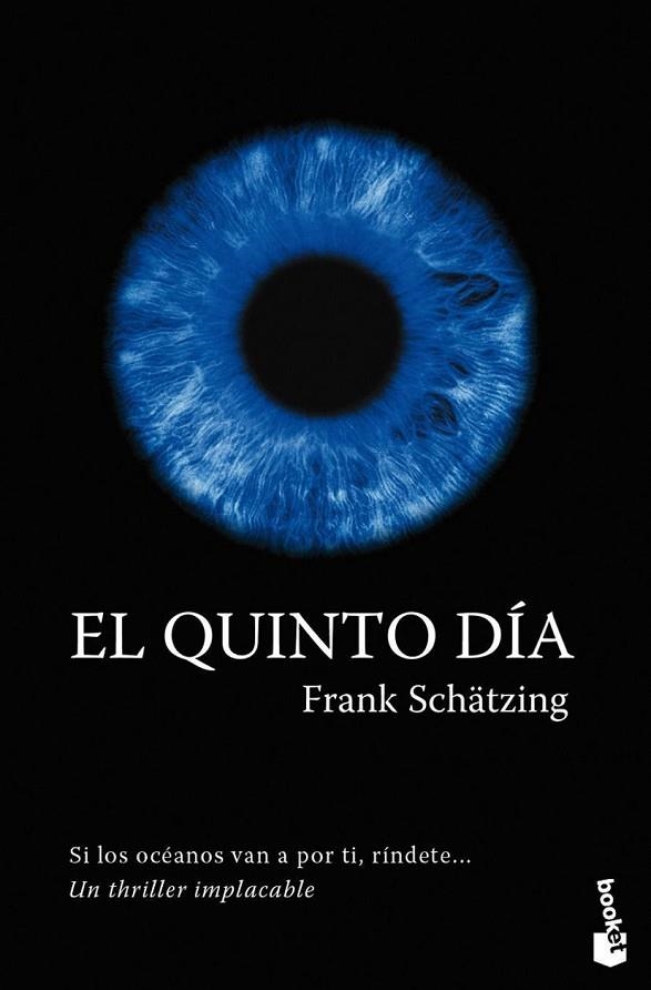 EL QUINTO DIA | 9788408096252 | SCHATZING, FRANK