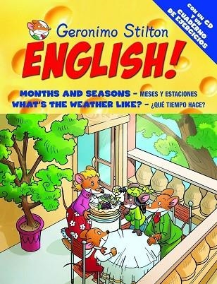 ENGLISH ! MONTHS AND SEASONS & WHAT'S TH WEATHER | 9788408093688 | STILTON, GERONIMO