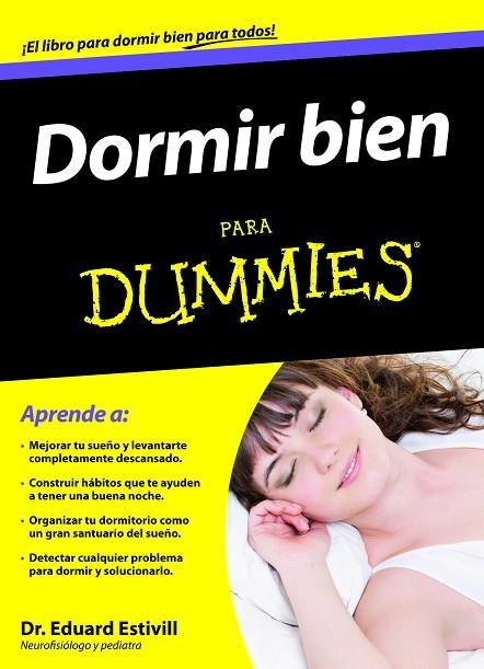 DORMIR BIEN PARA DUMMIES | 9788432920905 | EDUARD ESTIVILL