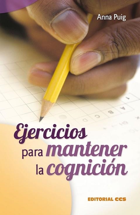 EJERCICIOS PARA MANTENER LA COGNICION | 9788498421200 | PUIG, ANNA