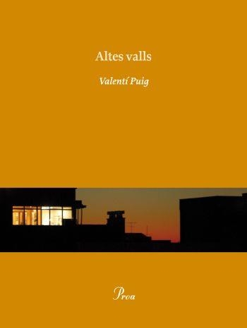 ALTES VALLS | 9788475881836 | VALENTI PUIG