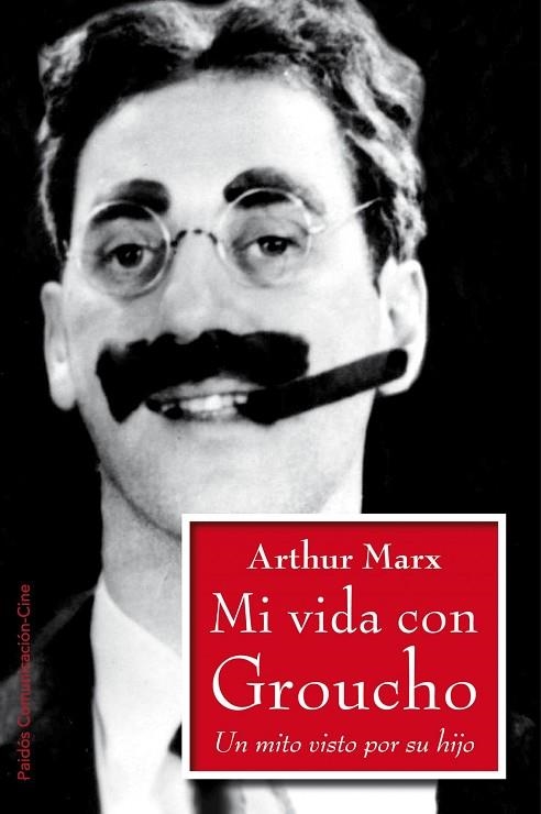 MI VIDA CON GROUCHO | 9788449324444 | MARX, ARTHUR