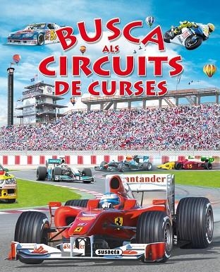 BUSCA ALS CIRCUITS DE CURSES | 9788467708233 | VV.AA.