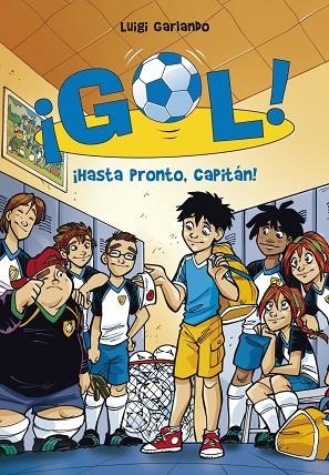 GOL 7 HASTA PRONTO CAPITAN | 9788484416845 | LUIGI GARLANDO