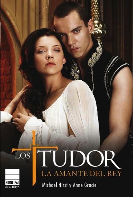 TUDOR,  LOS - LA AMANTE DEL REY | 9788493831646 | HURST, MICHAEL & GRACIE, ANNE