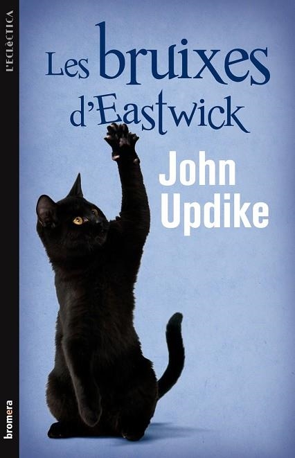 LES BRUIXES D'EASTWICK | 9788498248180 | UPDIKE, JOHN