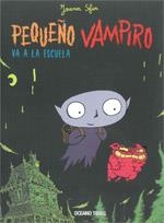 PEQUEÑO VAMPIRO VA A LA ESCUELA | 9786074002690 | SFAR, JOANN