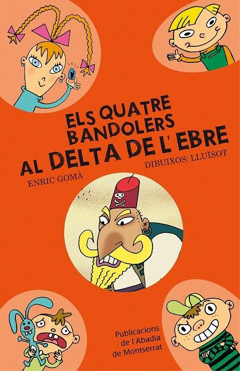 ELS QUATRE BANDOLERS AL DELATA DE L'EBRE | 9788498833386 | GOMA, ENRIC