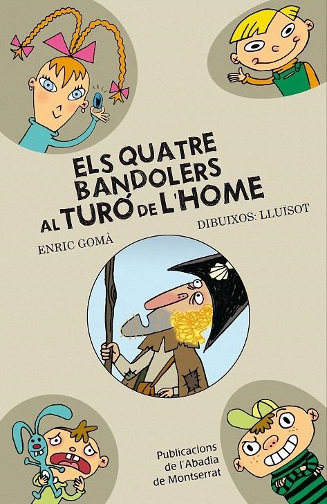 ELS QUATRE BANDOLERS AL TURO DE L'HOME | 9788498833393 | GOMA, ENRIC