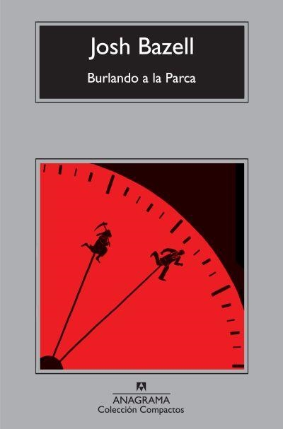 BURLANDO A LA PARCA | 9788433973986 | JOSH BAZELL