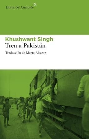 TREN A PAKISTAN | 9788492663347 | SINGH, KHUSHWANT