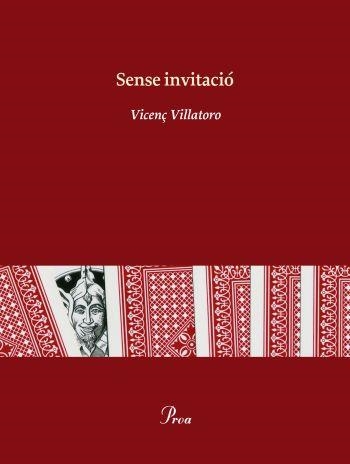 SENSE INVITACIO | 9788475882079 | VICENÇ VILLATORO