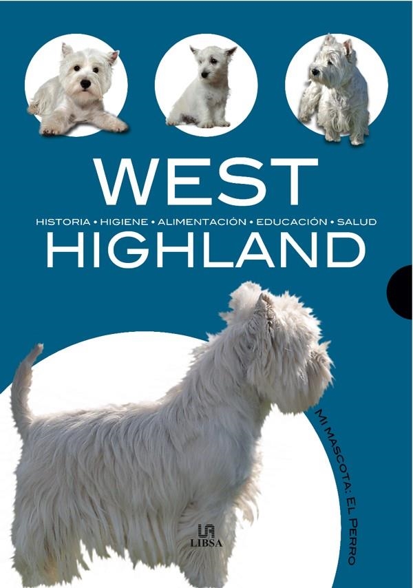 WEST HIGHLAND | 9788466213141 | VILLAHIZAN, JAVIER