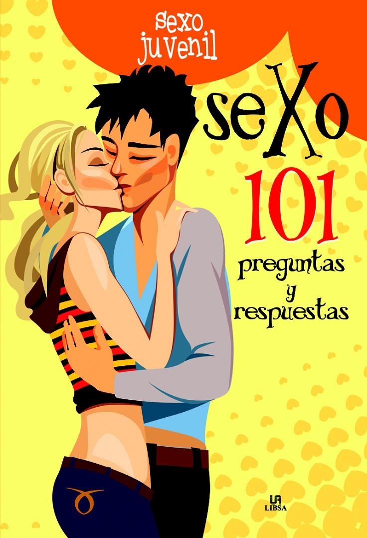 SEXO 101 PREGUNTAS Y RESPUESTAS | 9788466220989 | VV.AA.