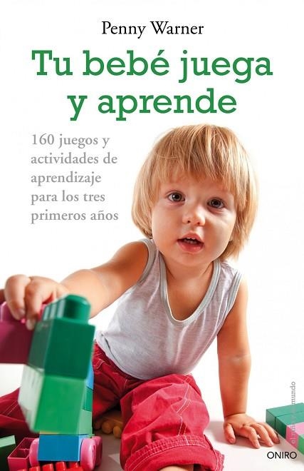 TU BEBE JUEGA Y APRENDE | 9788497544955 | WARNER, PANNY