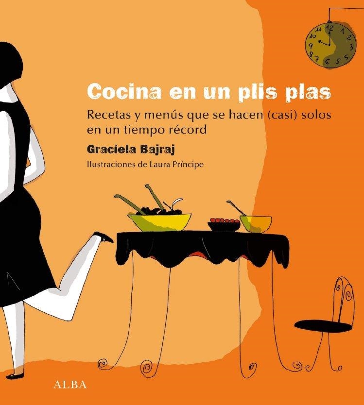 COCINA EN UN PLIS PLAS, LA | 9788484285960 | GRACIELA BAJRAJ