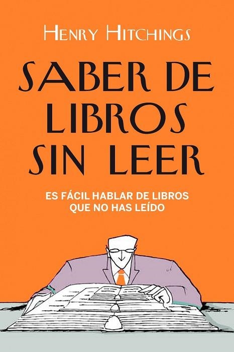 SABER DE LIBROS SIN LEER | 9788408098720 | HITCHINGS, HENRY