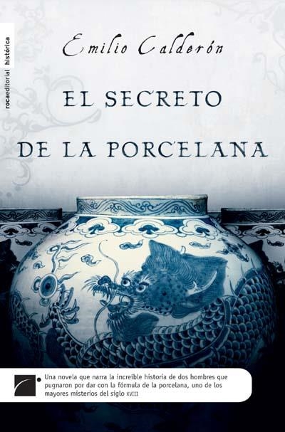 EL SECRETO DE LA PORCELANA | 9788496791466 | CALDERON, EMILIO