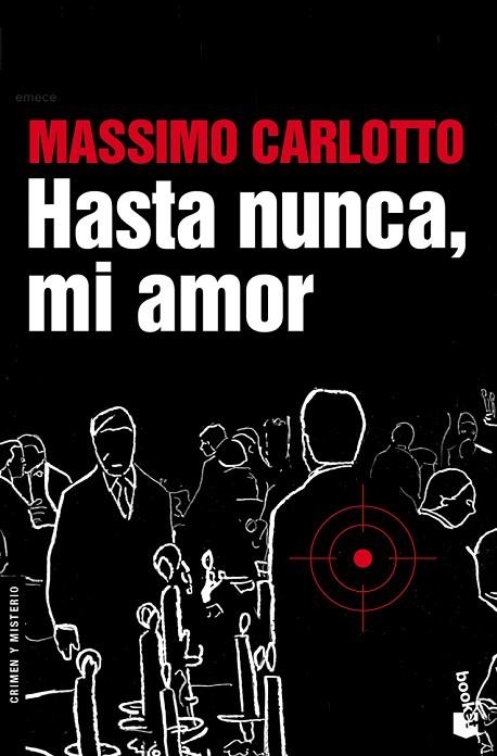 HASTA NUNCA MI AMOR | 9788496580695 | CARLOTTO, MASSIMO