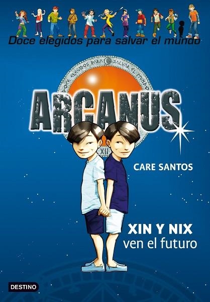 ARCANUS 12 XIN Y NIX | 9788408098607 | CARE SANTOS