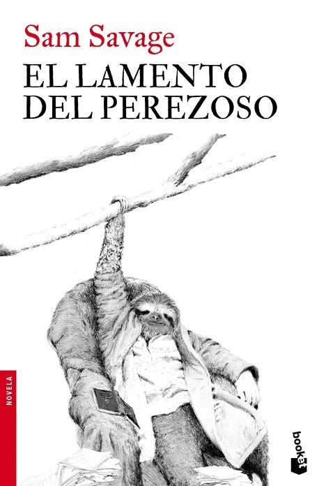 El lamento del perezoso | 9788432250934 | Sam Savage