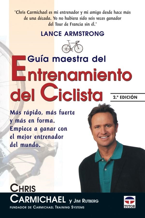 GUIA MAESTRA DEL ENTRENAMIENTO DEL CICLISTA | 9788479024987 | CARMICHAEL, CHRIS