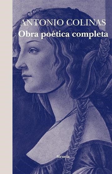 OBRA POETICA COMPLETA ANTONIO COLINAS | 9788498414240 | COLINAS, ANTONIO