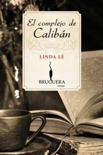 EL COMPLEJO DE CALIBAN | 9788402420800 | LE, LINDA