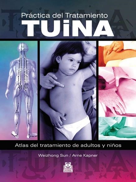 PRACTICA DEL TRATAMIENTO TUINA | 9788499100340 | AA.VV.