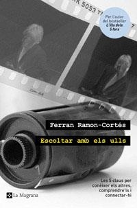 ESCOLTAR AMB ELS ULLS | 9788482649535 | RAMON CORTES, FERRAN