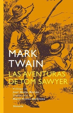 LAS AVENTURAS DE TOM SAWYER | 9788498414370 | TWAIN, MARK