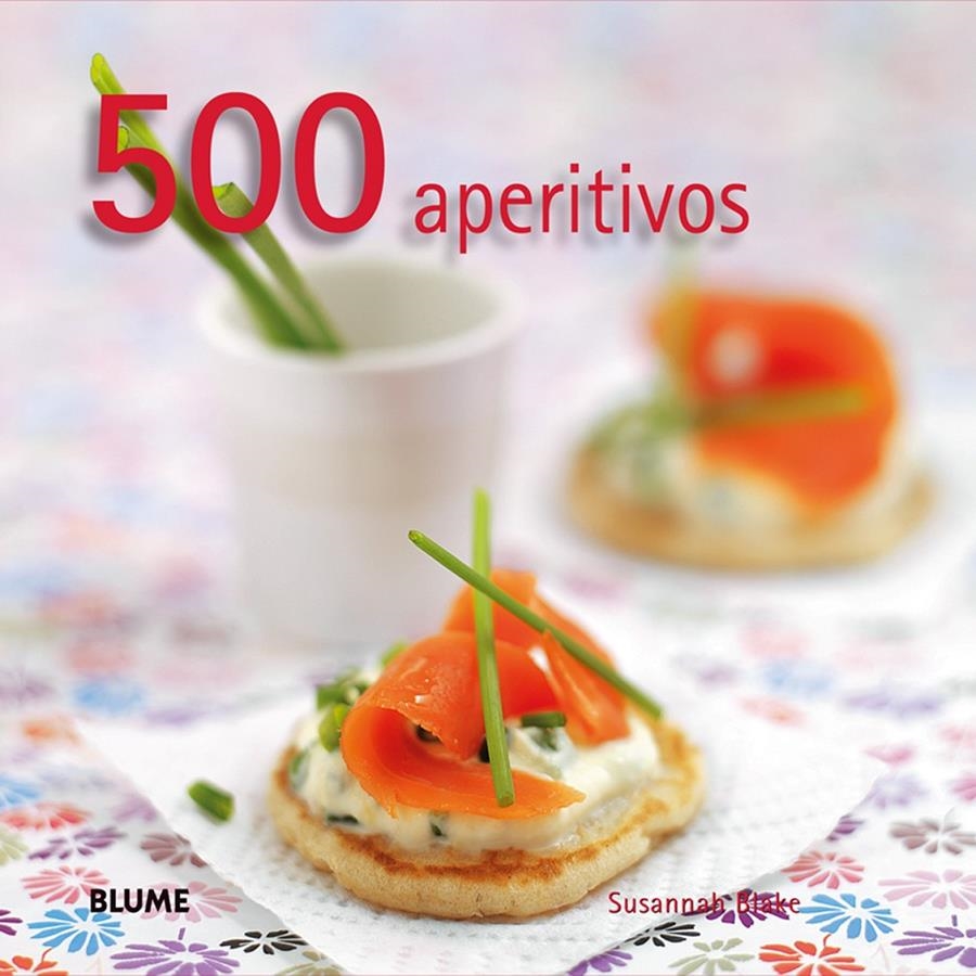 500 APERITIVOS | 9788480768634 | BLAKE, SUSANNAH