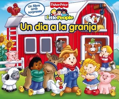 DIA A LA GRANJA, UN | 9788448831615 | FISHER PRICE