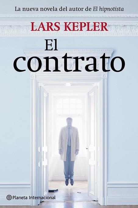 EL CONTRATO | 9788408099987 | KEPLER, LARS