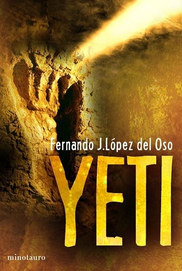 YETI | 9788445078105 | LOPEZ DEL OSO, FERNANDO